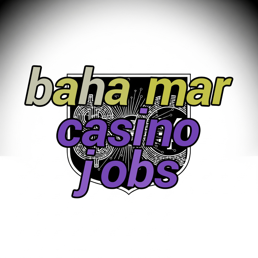 baha mar casino jobs